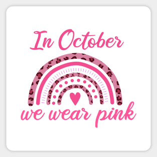 In October We Wear Pink Sticker